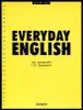 Everyday English. Учебное пособие